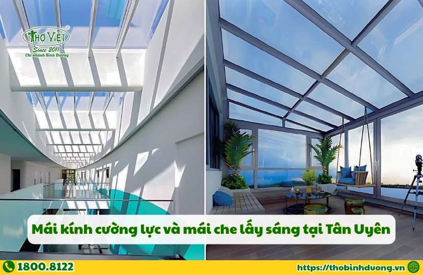 Dịch vụ mái che mái hiên kính cường lực Tân Uyên