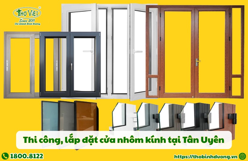 Dịch vụ cửa nhôm kính Tân Uyên