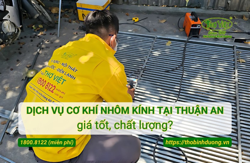 Báo dịch vụ cơ khí nhôm kính tại Thuận An