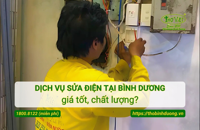 Báo giá thợ sửa điện Bình Dương mới nhất