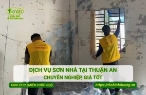 Báo giá dịch vụ sơn nhà tại Thuận An mới nhất