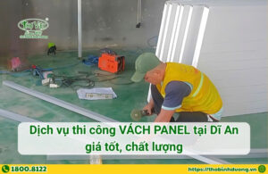 Báo giá thi công vách Panel tại Dĩ An