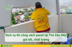 Báo giá dịch vụ thi công vách Panel tại Thủ Dầu Một mới nhất