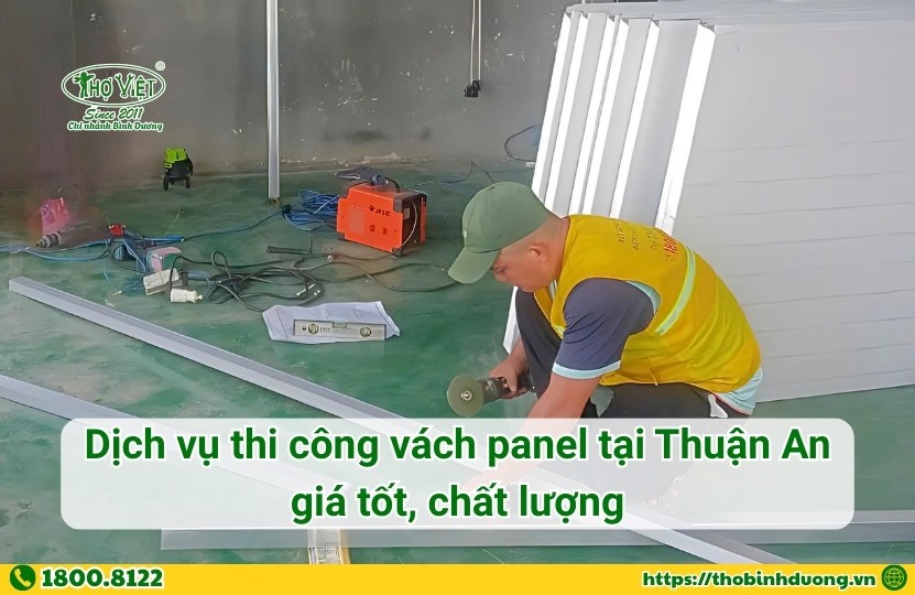 Báo giá dịch vụ thi công vách ngăn Panel tại Thuận An mới nhất