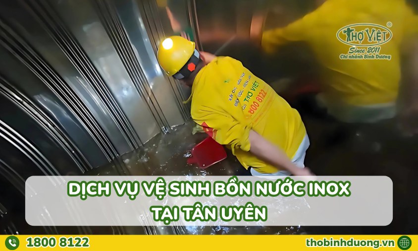 Báo giá dịch vụ vệ sinh bồn nước inox tại Tân Uyên