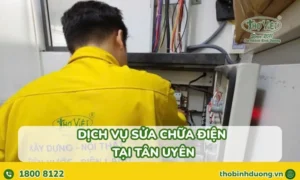 Dịch vụ sửa điện tại Tân Uyên