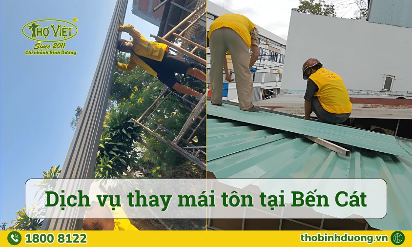 Báo giá dịch vụ thay mái tôn Bến Cát cập nhật mới