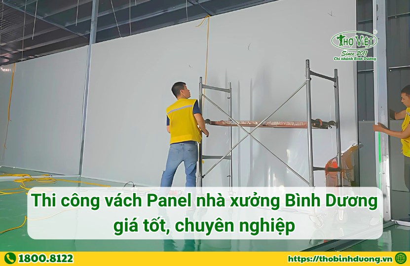 Báo giá dịch vụ thi công vách Panel nhà xưởng Bình Dương mới nhất