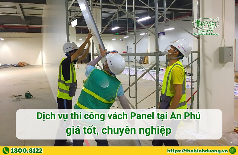 Báo giá dịch vụ thi công vách Panel tại An Phú mới nhất