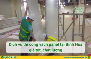 Báo giá dịch vụ thi công vách Panel tại Bình Hòa
