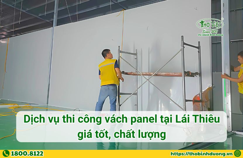 Báo giá dịch vụ thi công vách Panel tại Lái Thiêu