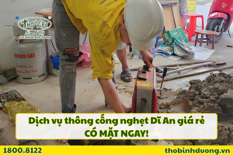 Báo giá dịch vụ thông cống nghẹt Dĩ An uy tín