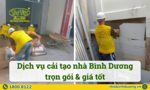 Báo giá dịch vụ cải tạo nhà Bình Dương giá tốt