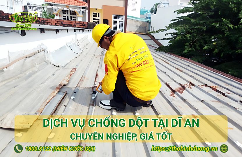 Báo giá dịch vụ chống dột tại Dĩ An mới nhất