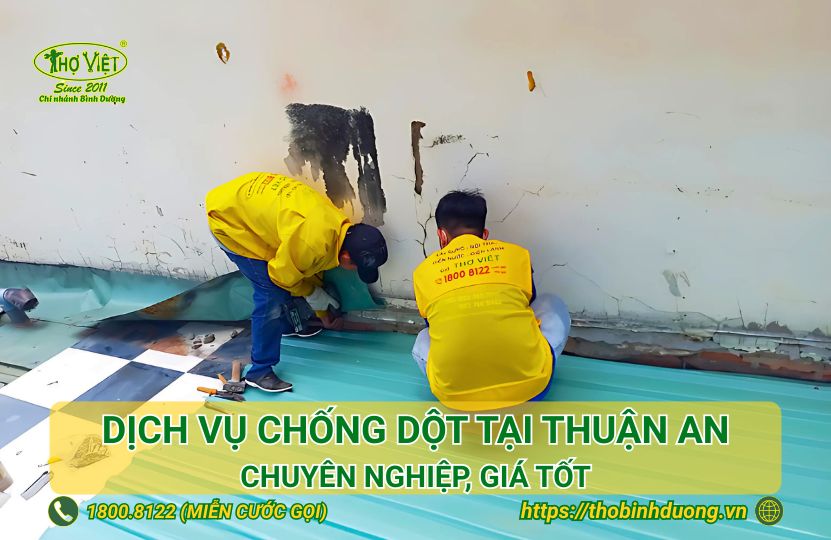 Báo giá dịch vụ chống dột Thuận An mới nhất