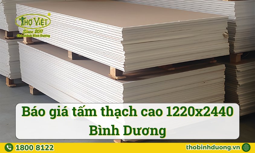 Báo giá tấm thạch cao 1220x2440mm tại Bình Dương