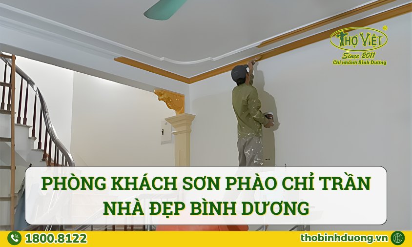 Báo giá sơn phào chỉ trần phòng khách đẹp