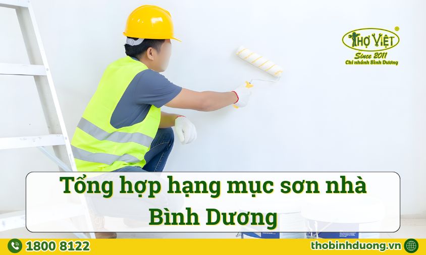 Hạng mục dịch vụ sơn nhà Bình Dương trọn gói