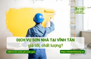 Báo giá dịch vụ sơn nhà Vĩnh Tân chuyên nghiệp