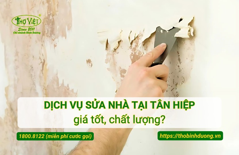 Báo giá dịch vụ sửa nhà tại Tân Hiệp trọn gói