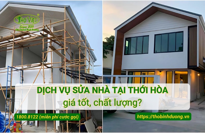Báo giá dịch vụ sửa nhà tại Thới Hòa mới nhất