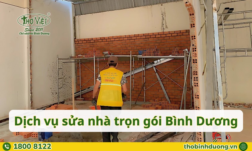 Báo giá dịch vụ sửa nhà trọn gói Bình Dương mới nhất