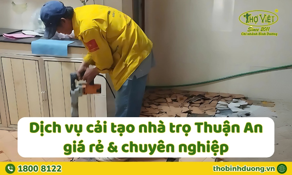 Báo giá dịch vụ cải tạo nhà trọ tại Thuận An chuyên nghiệp