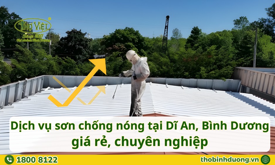 Báo giá dịch vụ sơn chống nóng Dĩ An, Bình Dương hiệu quả