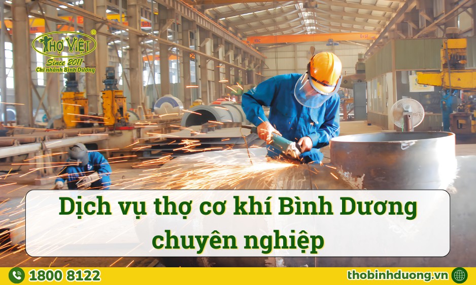 Thợ cơ khí Bình Dương, thợ dân dụng và công nghiệp