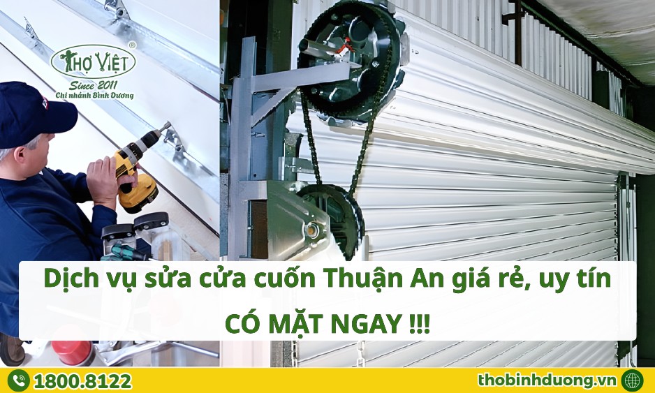 Báo giá dịch vụ sửa cửa cuốn Thuận An mới nhất