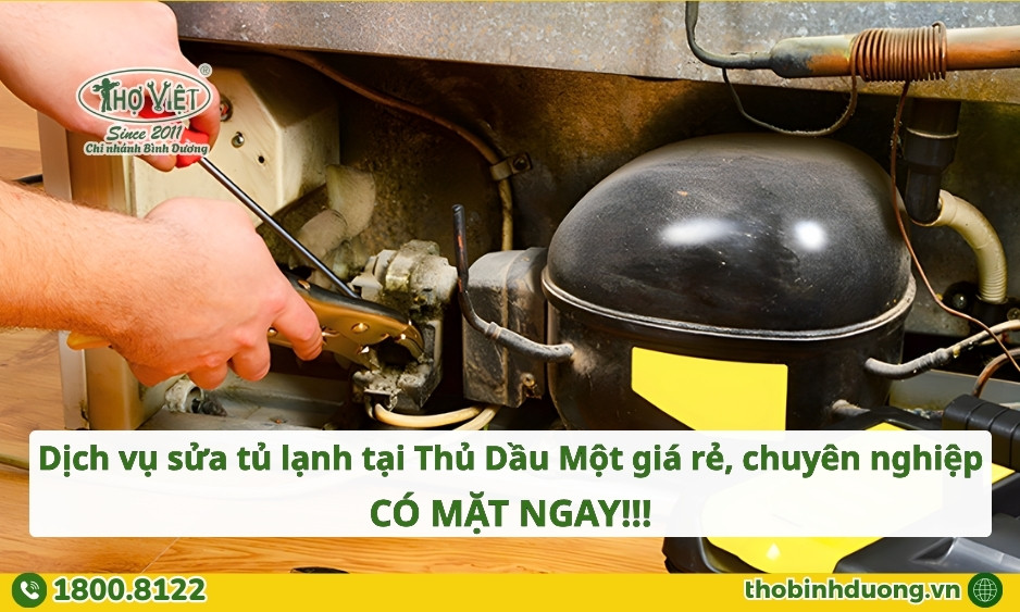 Báo giá dịch vụ sửa tủ lạnh Thủ Dầu Một giá rẻ, tin cậy
