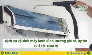 Báo giá dịch vụ vệ sinh máy lạnh Bình Dương mới nhất