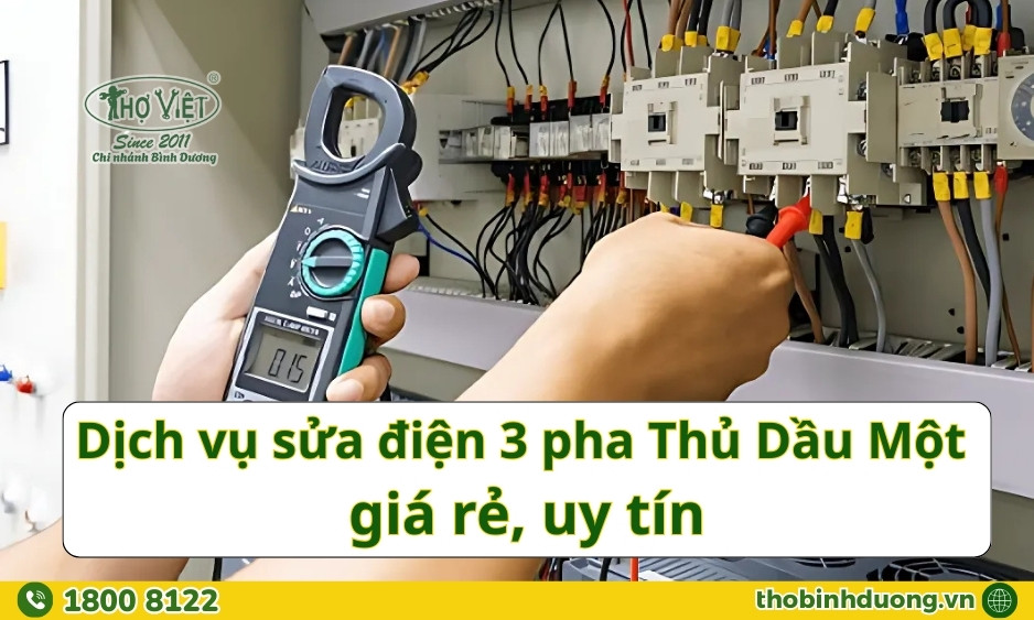 Báo giá sửa điện 3 pha Thủ Dầu Một uy tín