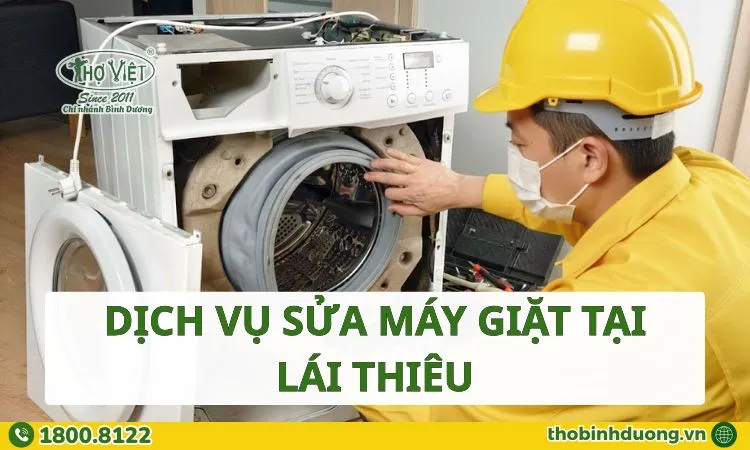 Dịch vụ sửa máy giặt tại Lái Thiêu uy tín, kiểm tra và xử lý nhanh