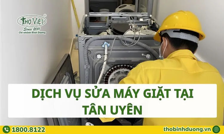 Dịch vụ sửa máy giặt tại Tân Uyên giá tốt