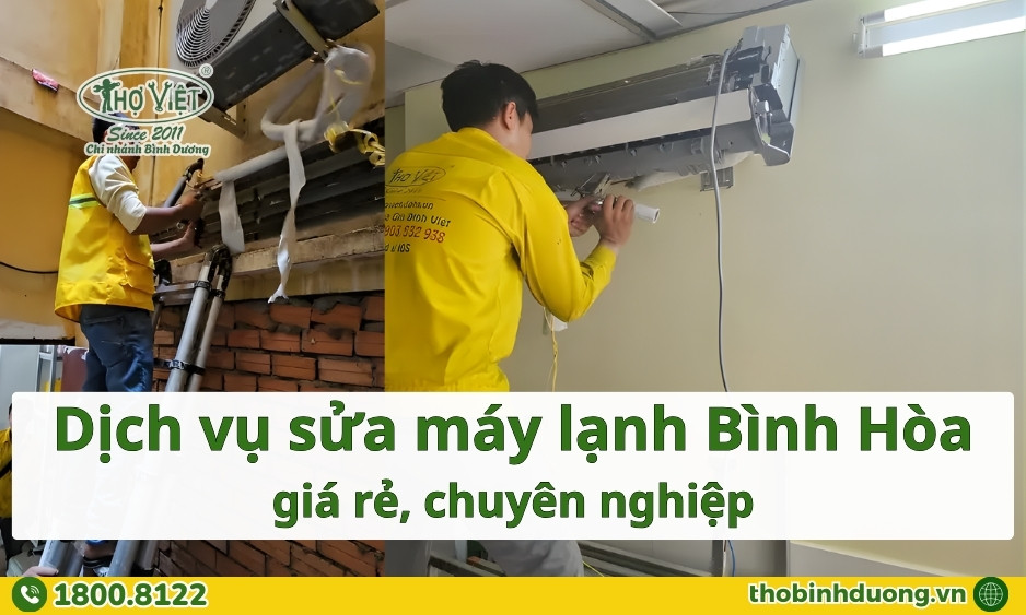 Báo giá dịch vụ sửa máy lạnh Bình Hòa uy tín