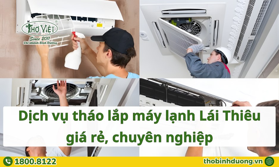 Báo giá tháo lắp máy lạnh Lái Thiêu, Thuận An mới nhất