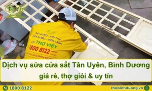 Báo giá sửa cửa sắt Tân Uyên giá rẻ, thợ giỏi