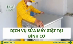 Dịch vụ sửa máy giặt Bình Cơ, Bình Dương