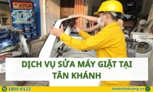 Dịch vụ sửa máy giặt Tân Khánh, Tân Uyên