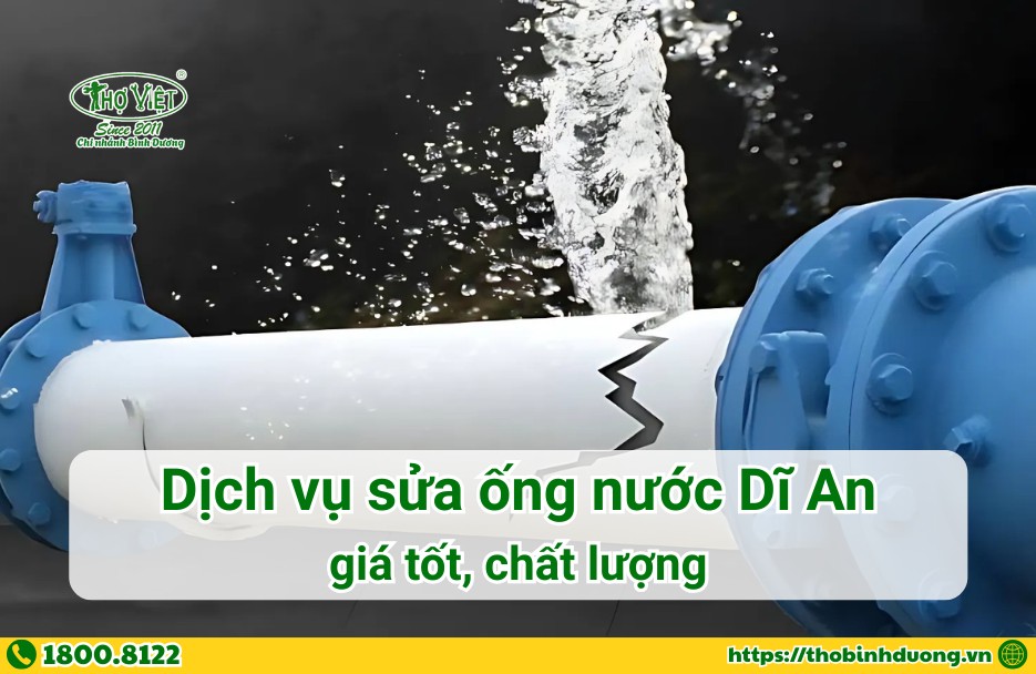 Báo giá sửa ống nước Dĩ An uy tín, giá rẻ
