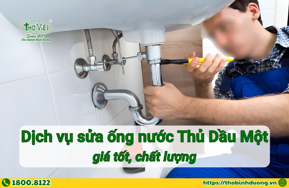 Báo giá sửa ống nước Thủ Dầu Một mới nhấta