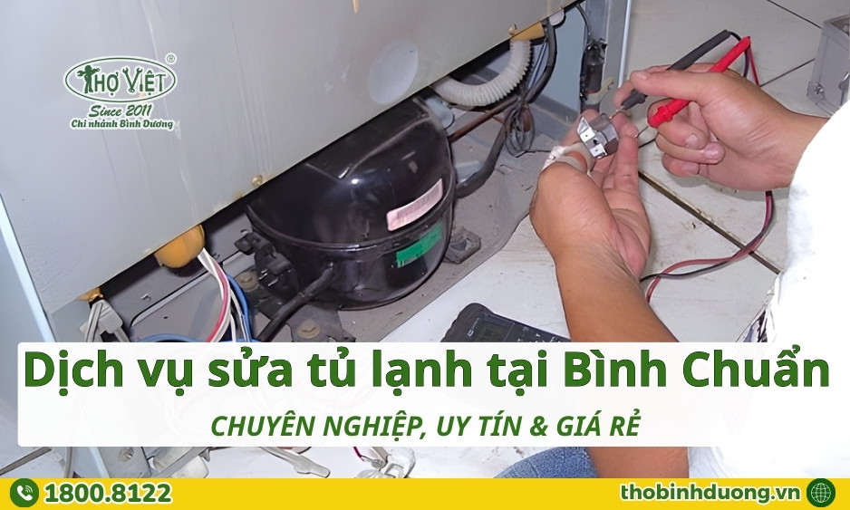 Báo giá sửa tủ lạnh Bình Chuẩn mới nhất