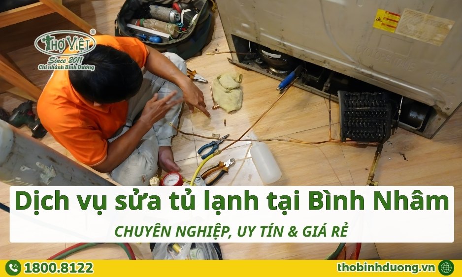 Báo giá sửa tủ lạnh Bình Nhâm mới nhất