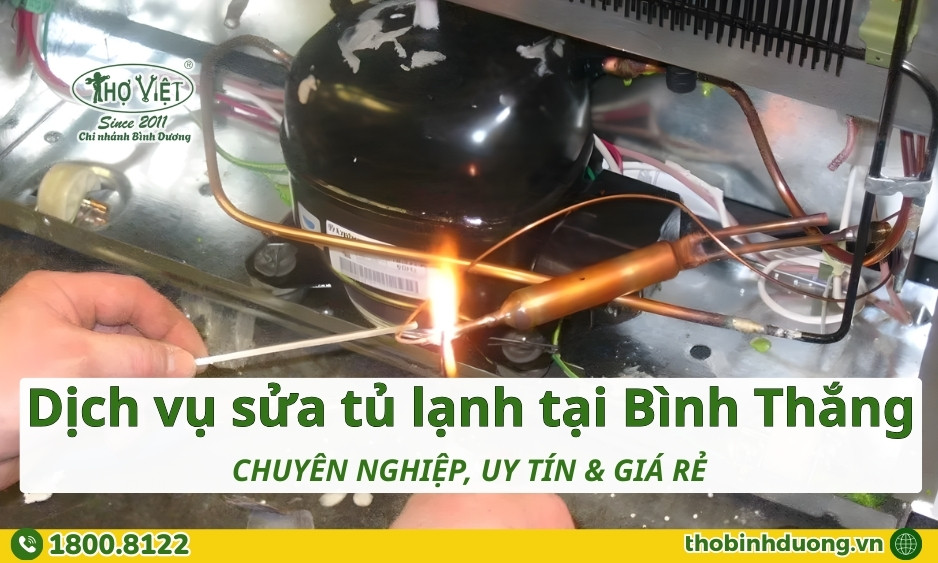 Báo giá sửa tủ lạnh Bình Thắng, Dĩ An mới nhất