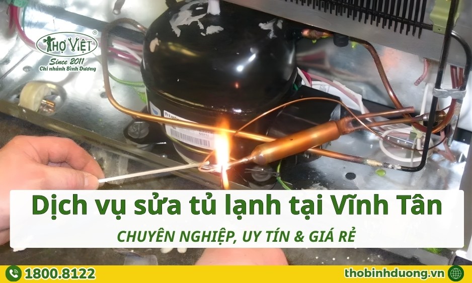Báo giá sửa tủ lạnh Vĩnh Tân mới nhất