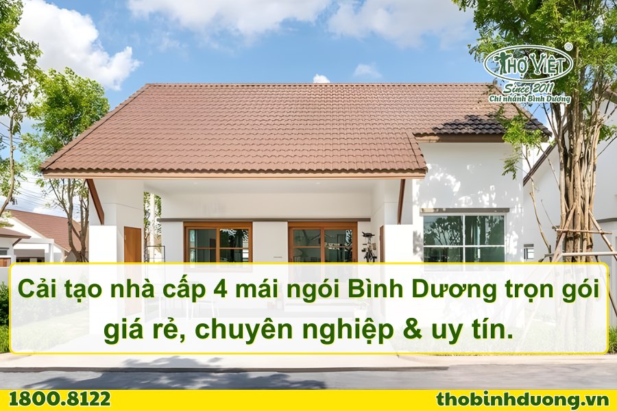 Báo giá cải tạo nhà cấp 4 mái ngói Bình Dương