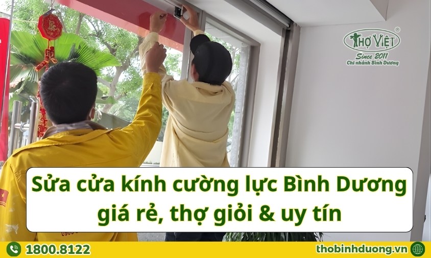 Báo giá sửa cửa kính cường lực Bình Dương