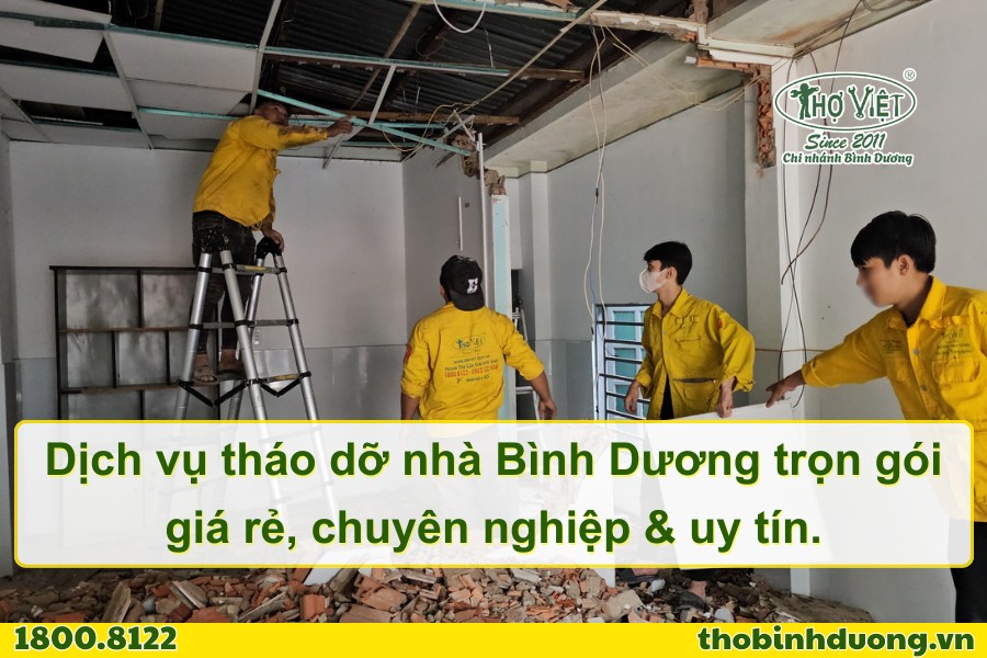 Báo giá tháo dỡ nhà Bình Dương trọn gói