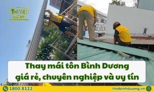 Báo giá thay mái tôn Bình Dương